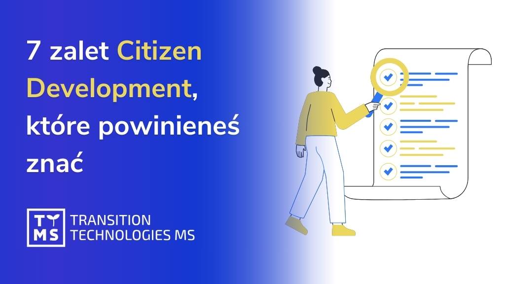 7 zalet Citizen Development, które powinieneś znać