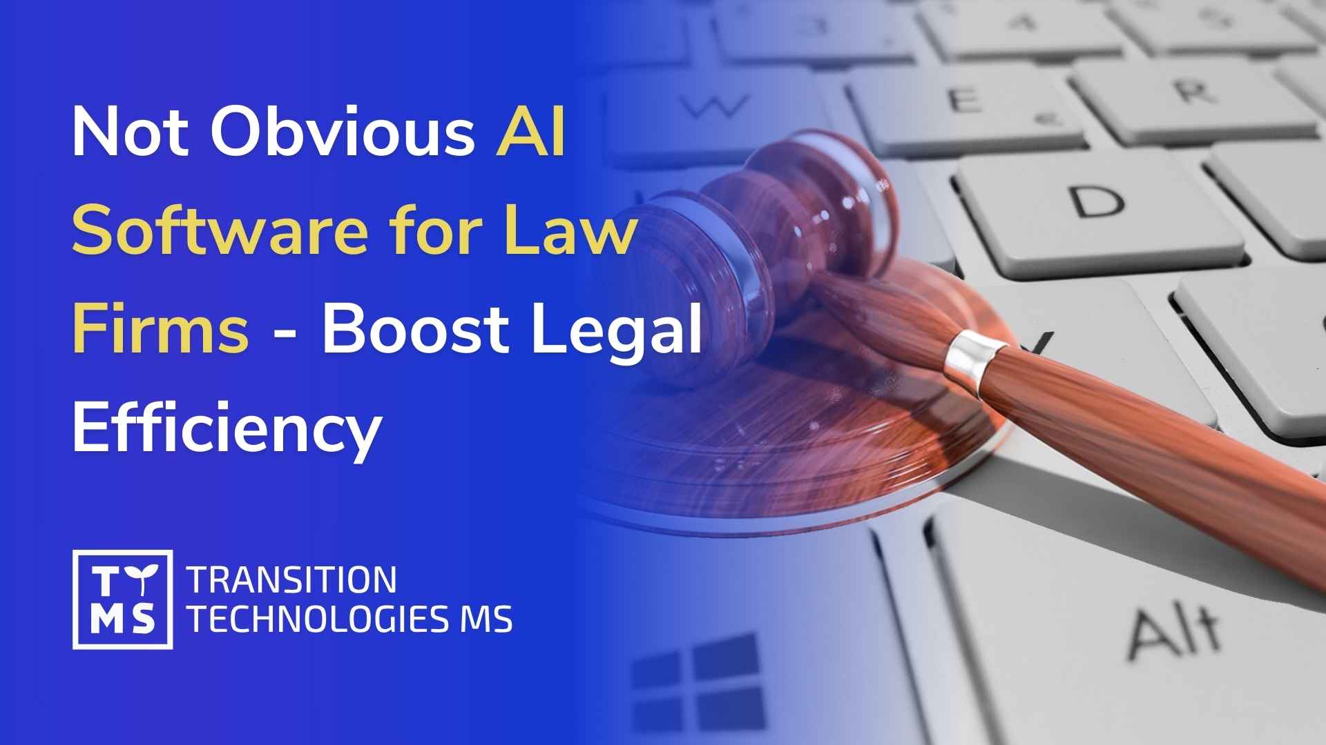 Not Obvious AI Software for Law Firms – Great Corporate Tools for Legal Teams