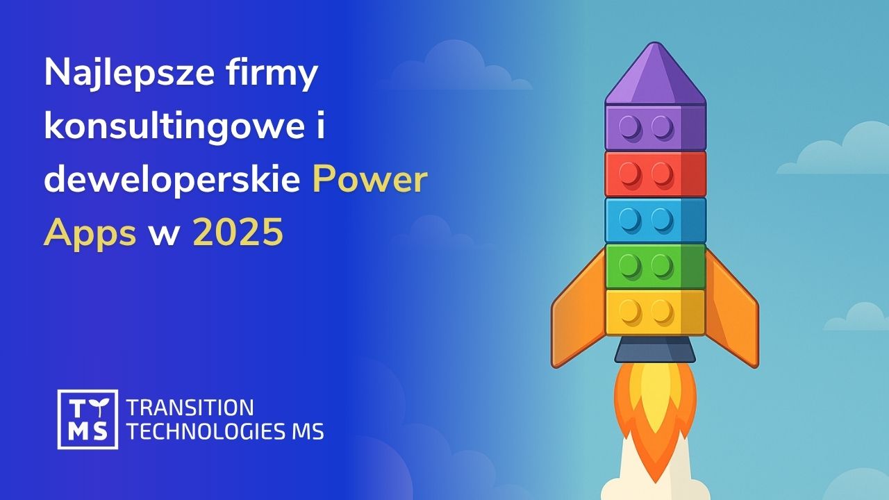 Ranking najlepszych firm Power Apps (low‑code) w 2025