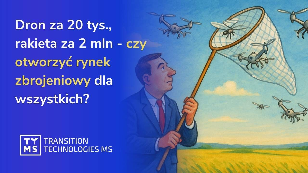 Dron za 20 tys., rakieta za 2 mln – czy otworzyć rynek zbrojeniowy dla wszystkich?