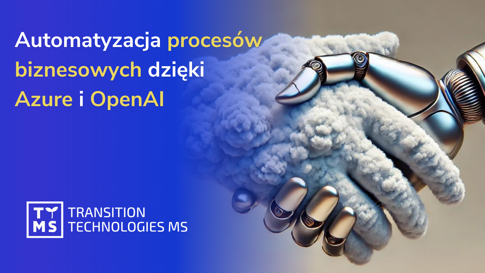 Automatyzacja procesów biznesowych dzięki Azure i OpenAI