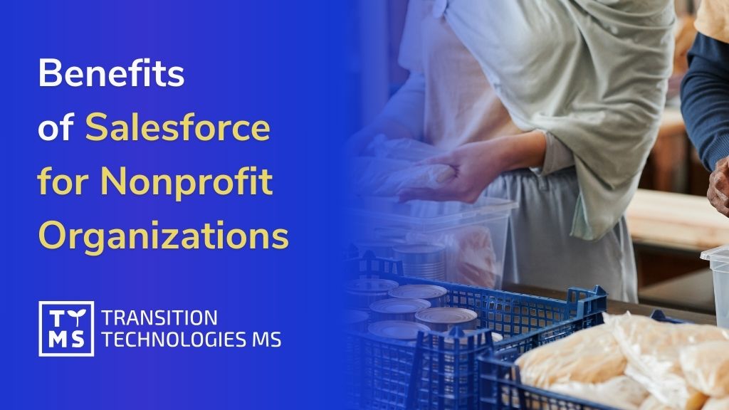 Benefits of Salesforce for Nonprofit Organizations