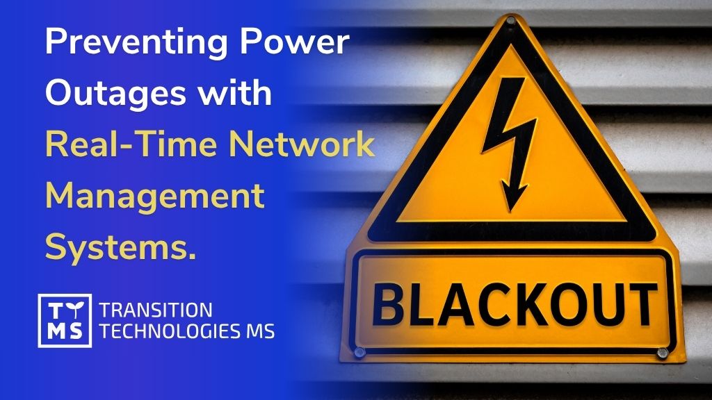 Blackout 2025: Preventing Power Outages with Real-Time Network Management Systems (RT-NMS)