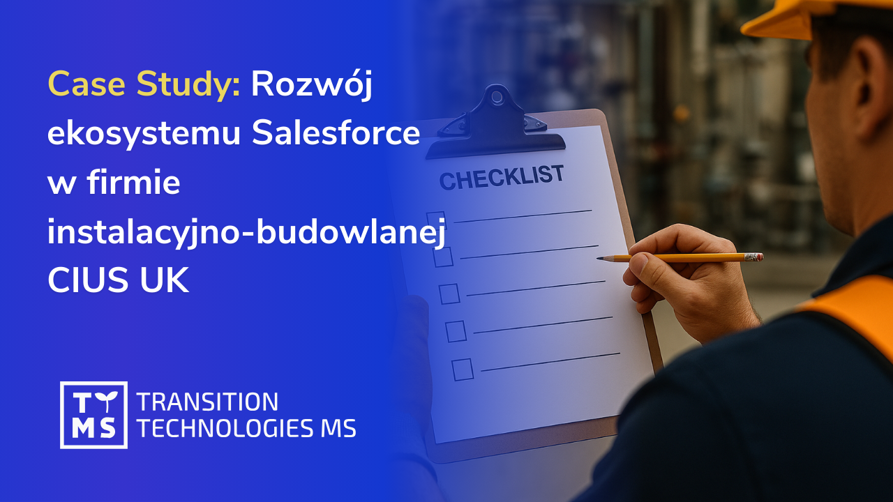 Zabezpieczone: Case study: Rozwój ekosystemu Salesforce w firmie instalacyjno-budowlanej CIUS UK 