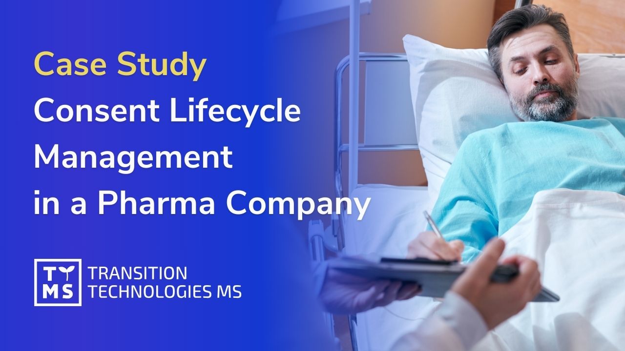 Effective Consent Lifecycle Management in Pharma Case Study