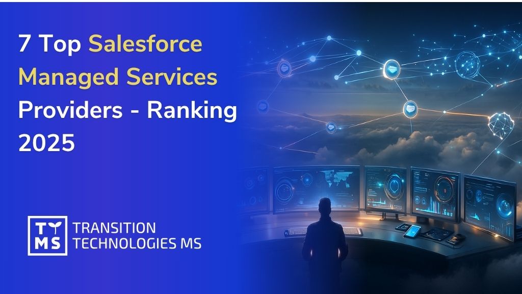 7 Top Salesforce Managed Services Providers – Ranking 2025