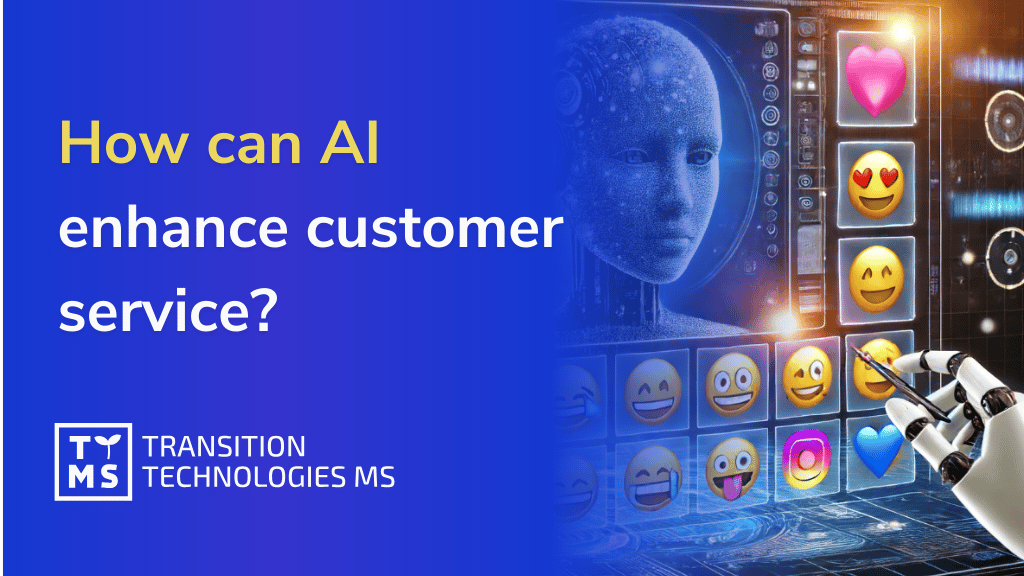 AI in Customer Service: How Artificial Intelligence Can Help Your Business