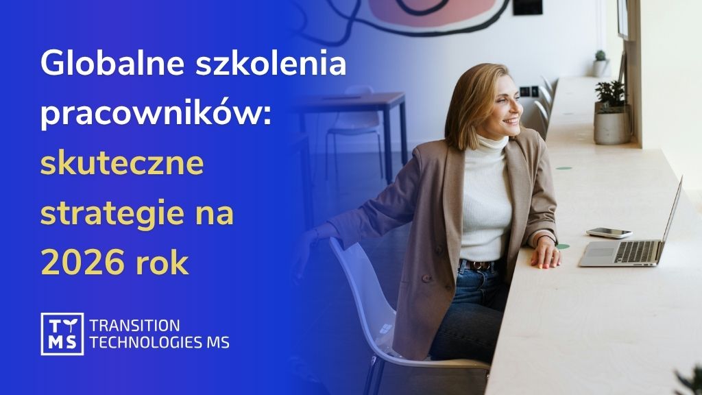 Globalne szkolenia pracowników: skuteczne strategie na 2026 rok