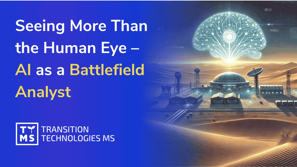 Seeing More Than the Human Eye – AI as a Battlefield Analyst