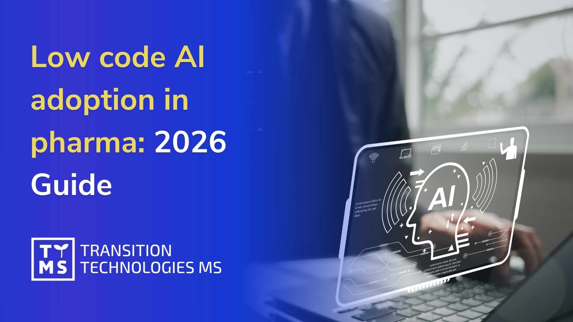 Low code AI adoption in pharma: 2026 Guide