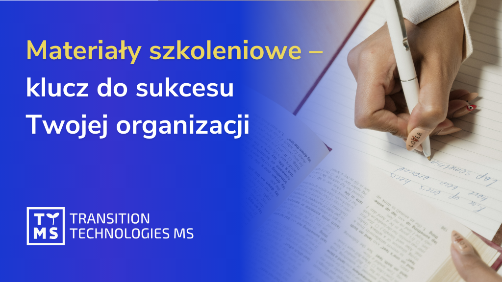 Znaczenie materiałów szkoleniowych – osiągnij sukces szkoleniowy w swojej organizacji