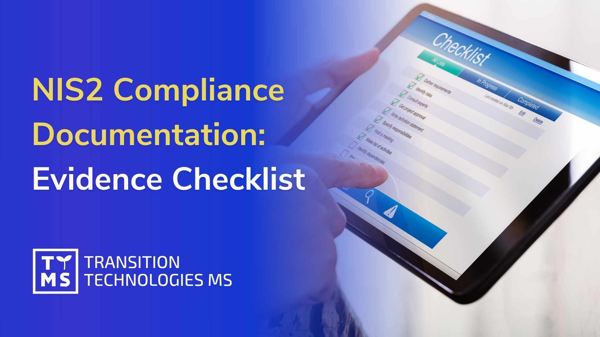NIS2 Compliance Documentation: What Evidence Should Businesses Prepare?