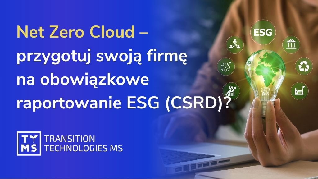 Salesforce Net Zero Cloud – jak przygotować firmę na obowiązkowe raportowanie ESG (CSRD)?