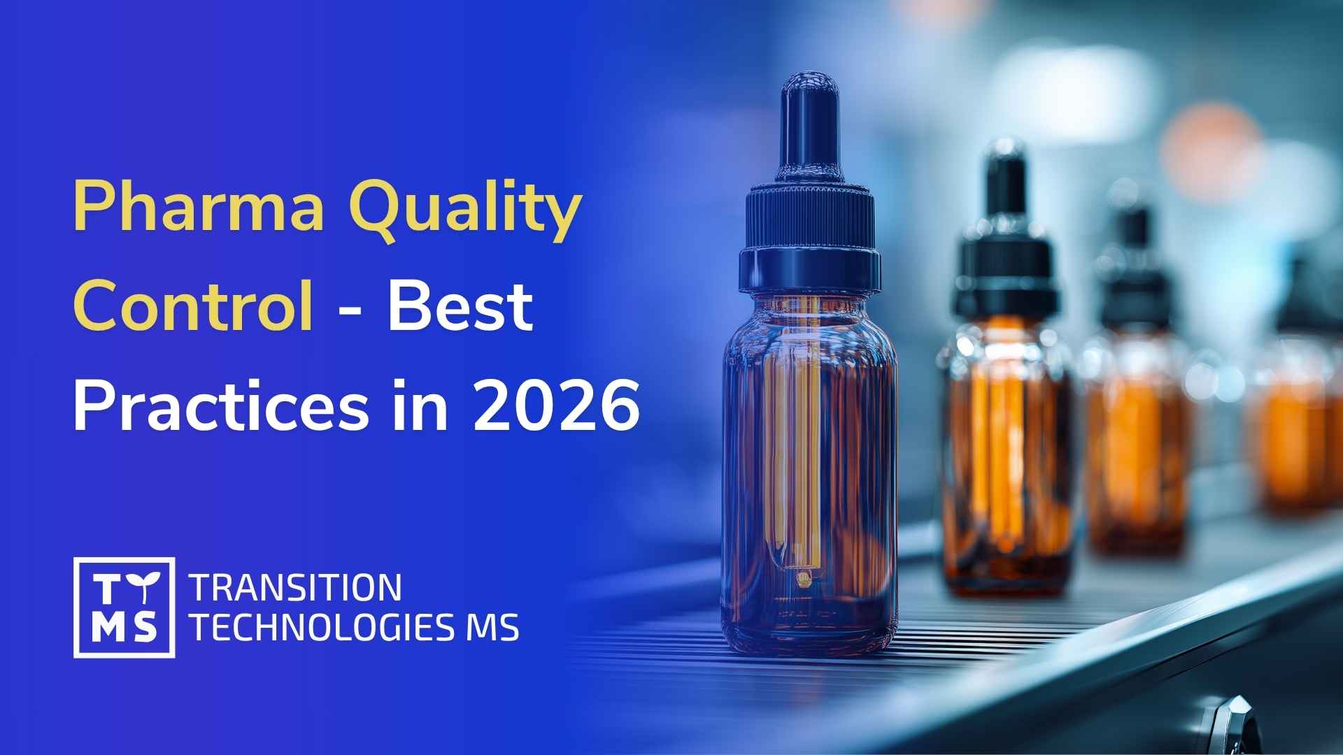 Pharma Quality Control – Best Practices in 2026
