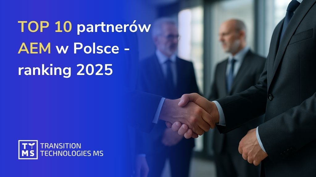 TOP 10 partnerów AEM w Polsce – ranking 2025