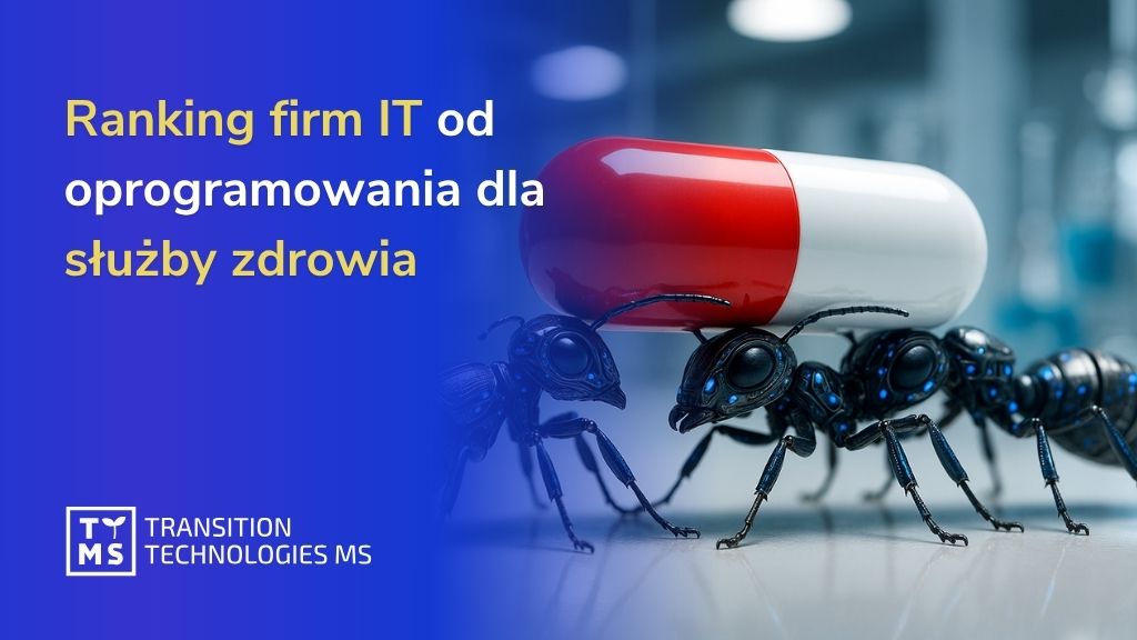 Ranking firm IT od oprogramowania dla służby zdrowia