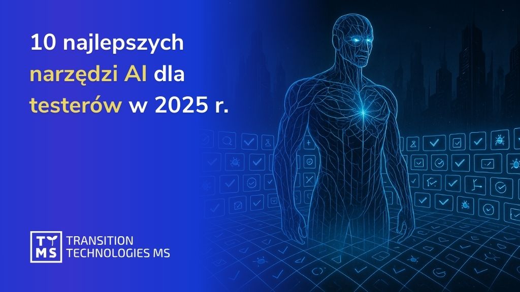10 najlepszych narzędzi AI dla testerów w 2025 r.