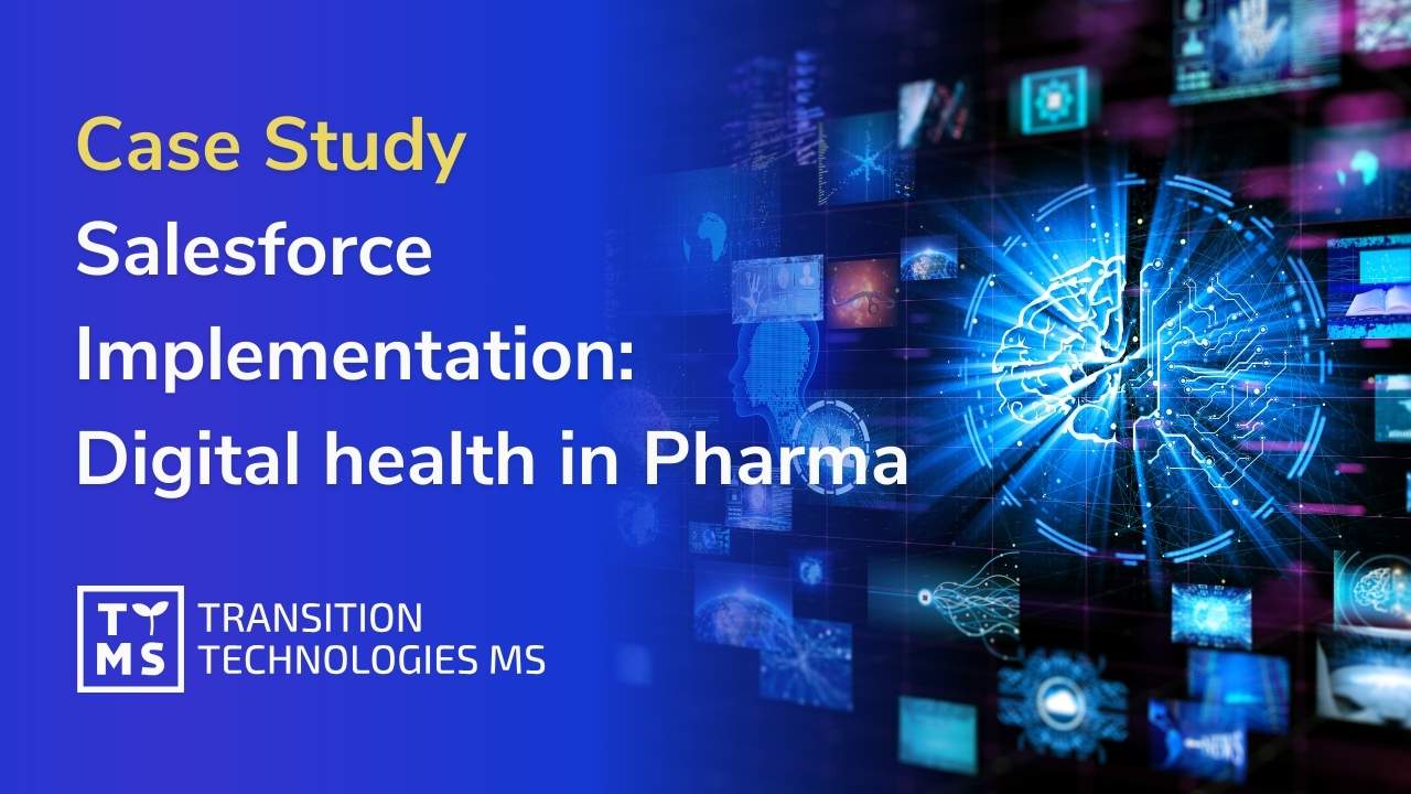 A Pharma Platform Case Study – Implementing a Digital Health