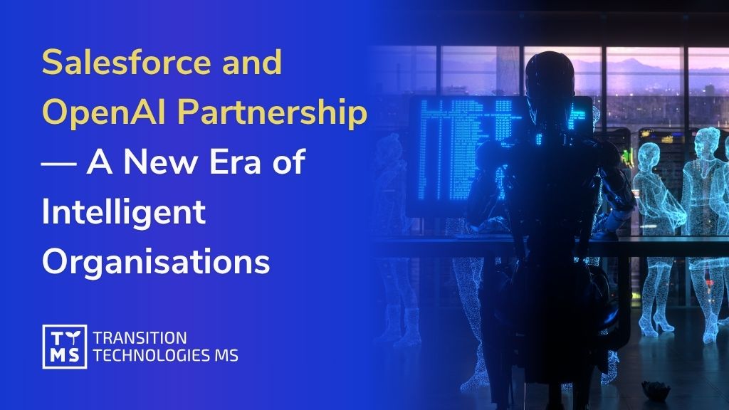 Salesforce and OpenAI Partnership — A New Era of Intelligent Organisations