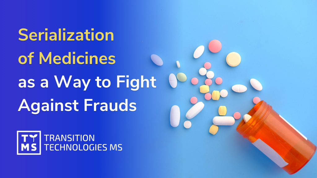 Serialization of Medicines: An Effective Tool in the Fight Against Frauds in the Pharmaceutical Market