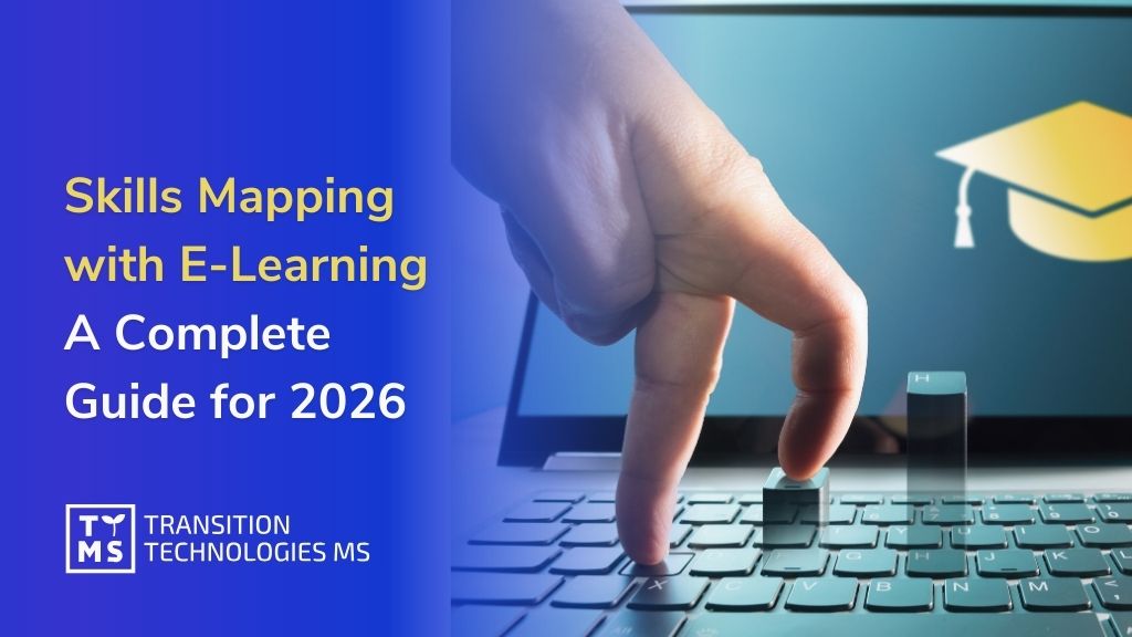E-learning and Skills Mapping: A Modern Approach to Talent Development in 2026