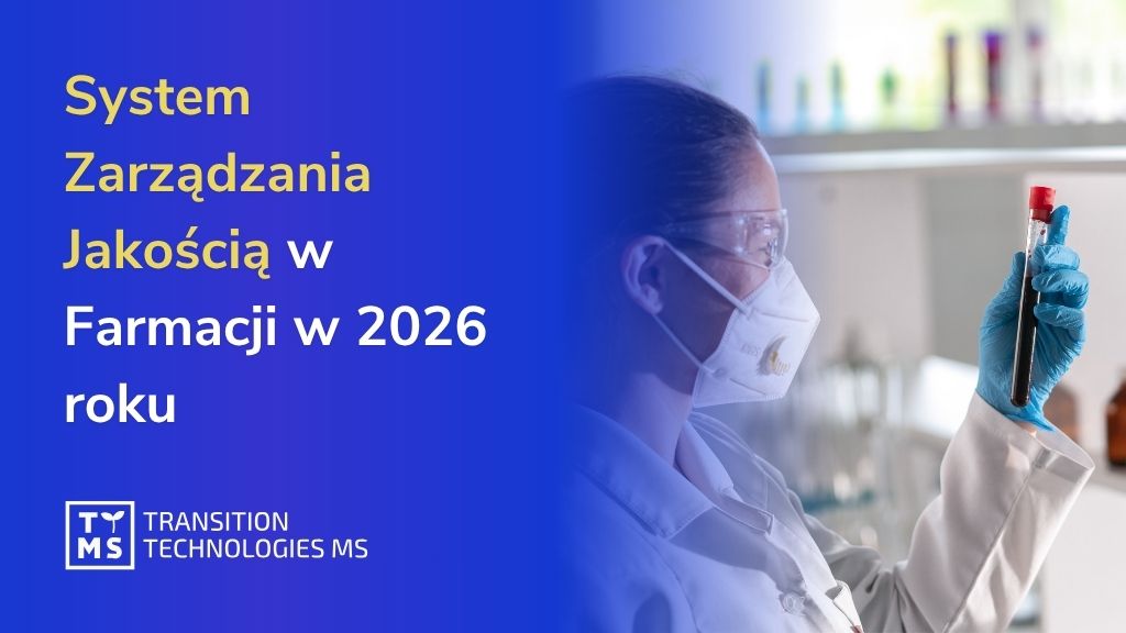 System Zarządzania Jakością w Farmacji w 2026 roku