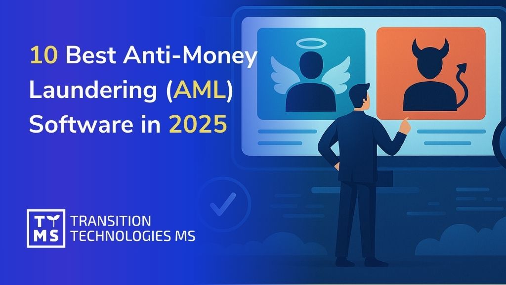 The Best Anti-Money Laundering (AML) Software in 2025: A Comprehensive Ranking of the Top 10 Vendors