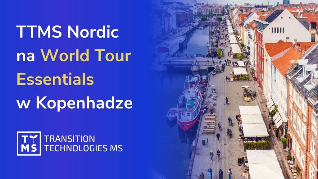 TTMS Nordic na World Tour Essentials w Kopenhadze