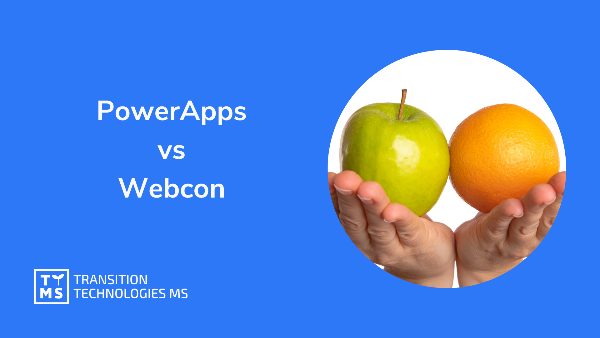 PowerApps vs Webcon