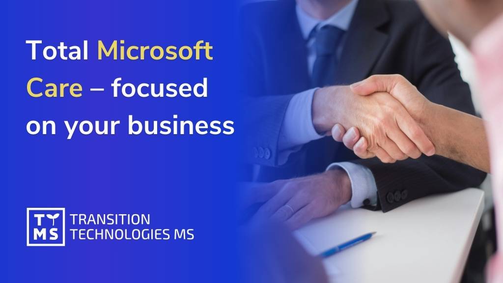 Total Microsoft Care – focused on your business