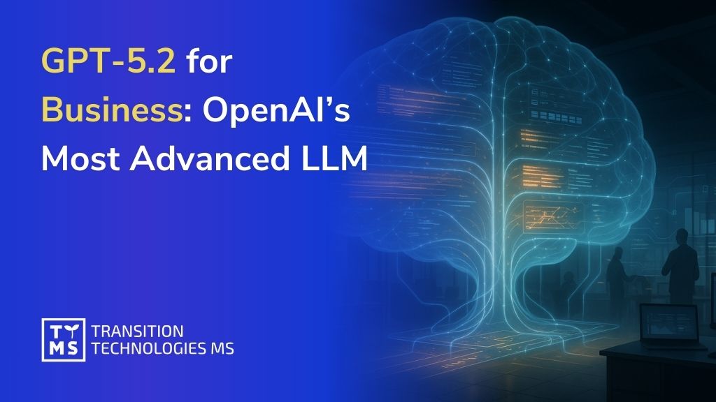 GPT-5.2 for Business: OpenAI’s Most Advanced LLM