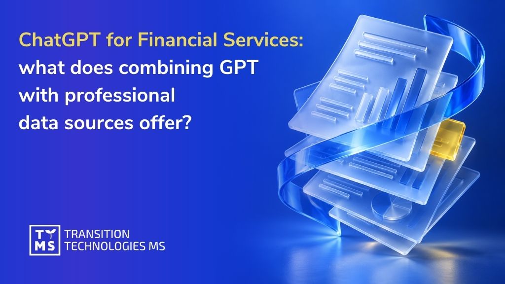 ChatGPT for financial services: what does combining GPT with professional data sources offer?