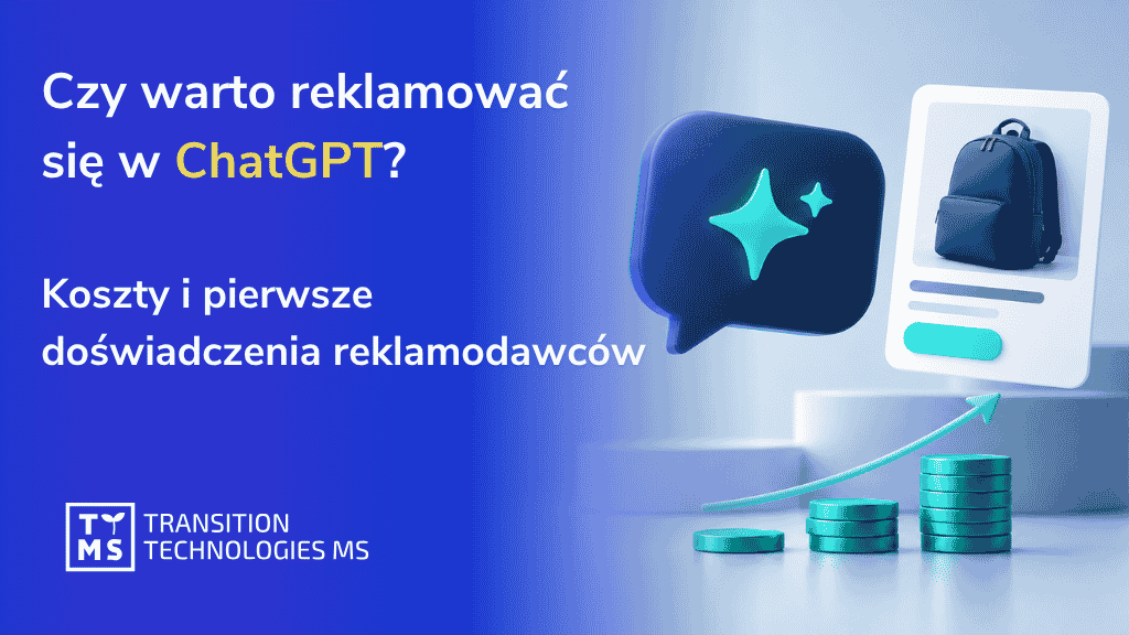 Czy warto reklamować się w ChatGPT? Koszty i pierwsze doświadczenia reklamodawców