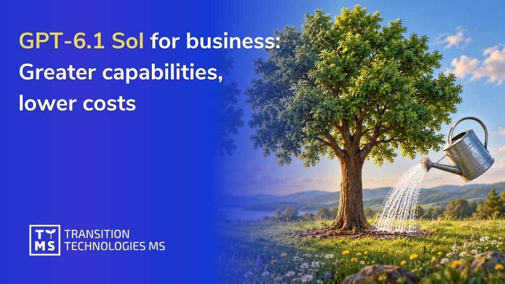 GPT-6.1 Sol for business: Greater capabilities, lower costs