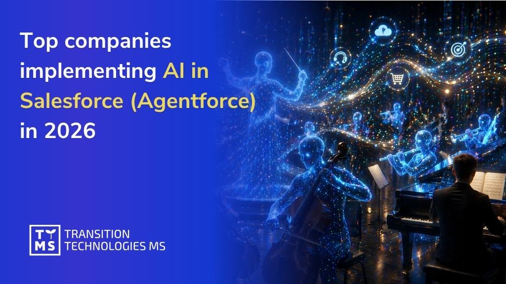 Top companies implementing AI in Salesforce (Agentforce) in 2026