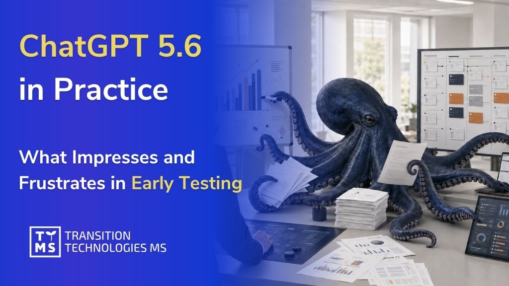 ChatGPT 5.6 in Practice: Initial Compliments and Disappointments