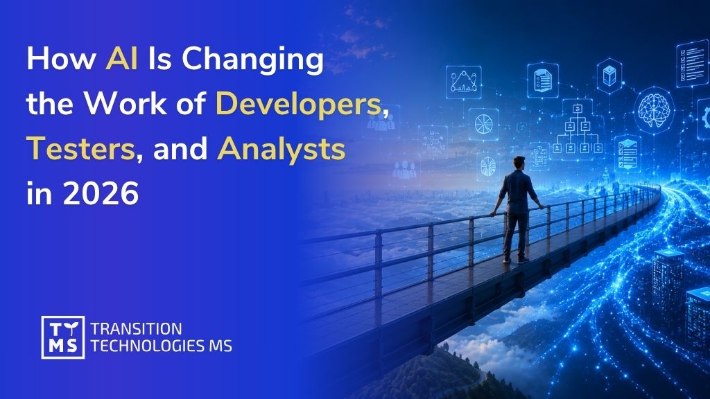 AI Impact on Software Development Roles in 2026: What It Means for Developers, Testers, and Analysts