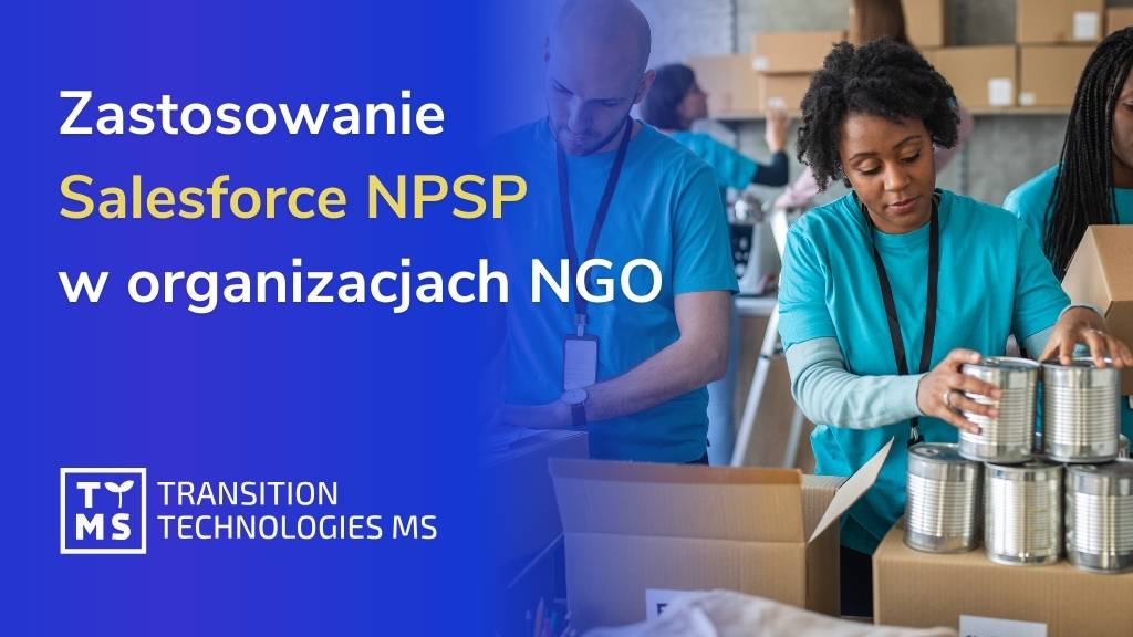 Zastosowanie Salesforce NPSP w organizacjach NGO