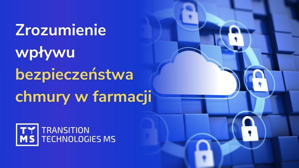 Istota zabezpieczeń chmurowych w działalności firm farmaceutycznych