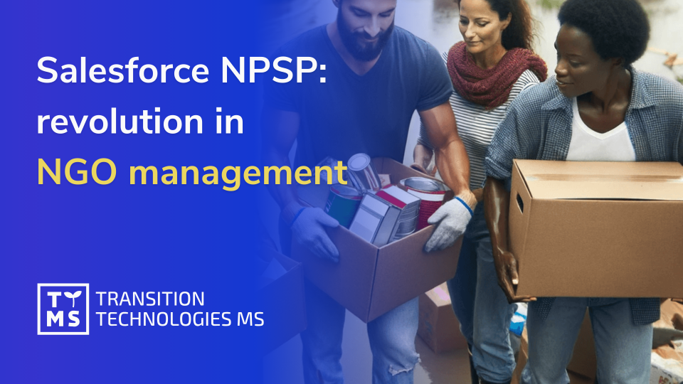 Salesforce NPSP: a revolution in NGO management