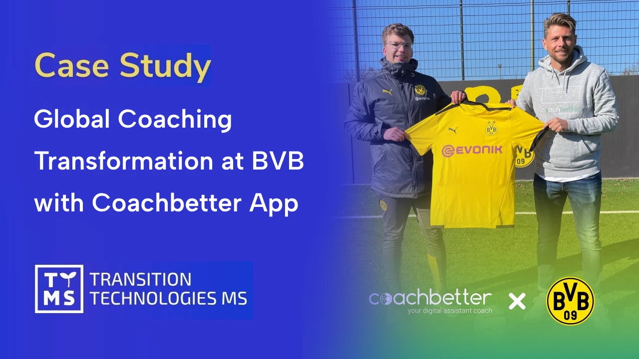 Global Coaching Transformation at BVB with Coachbetter App