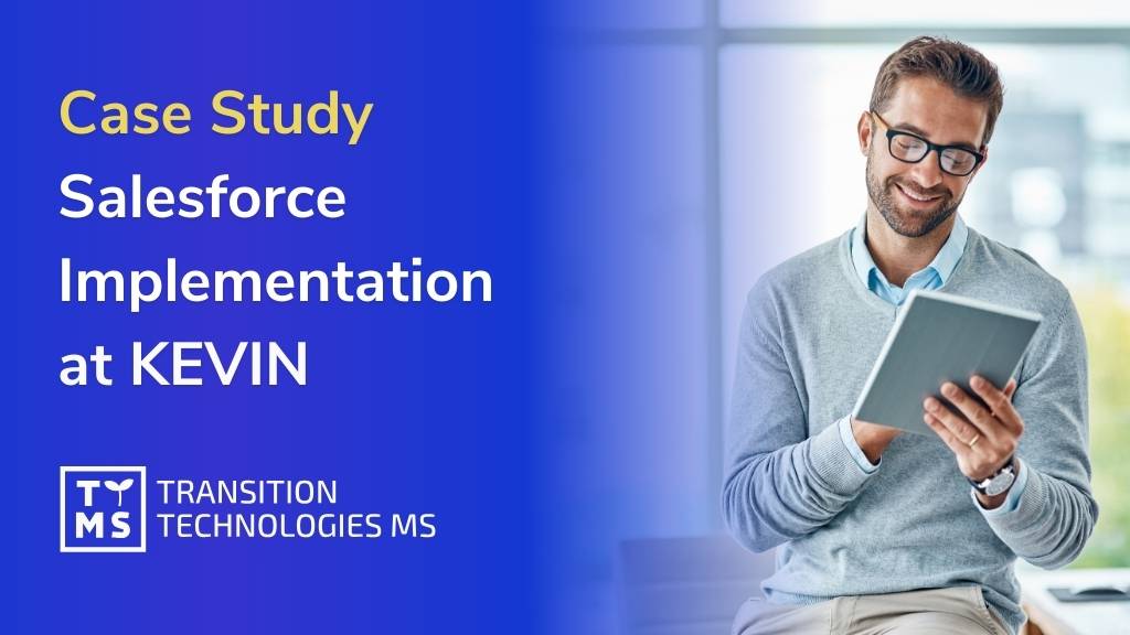 Salesforce Implementation Case Study at KEVIN: An Example of Small Business