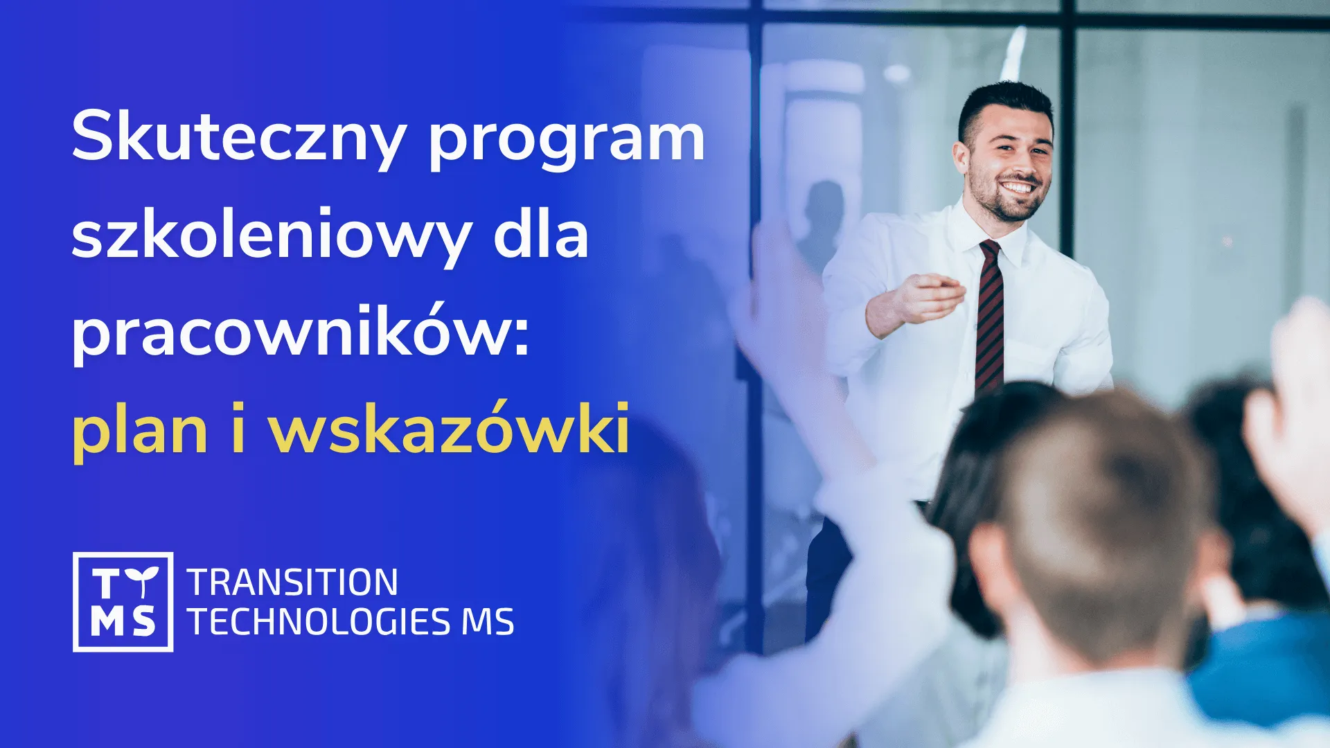 Skuteczny program szkoleniowy dla pracowników: plan i wskazówki